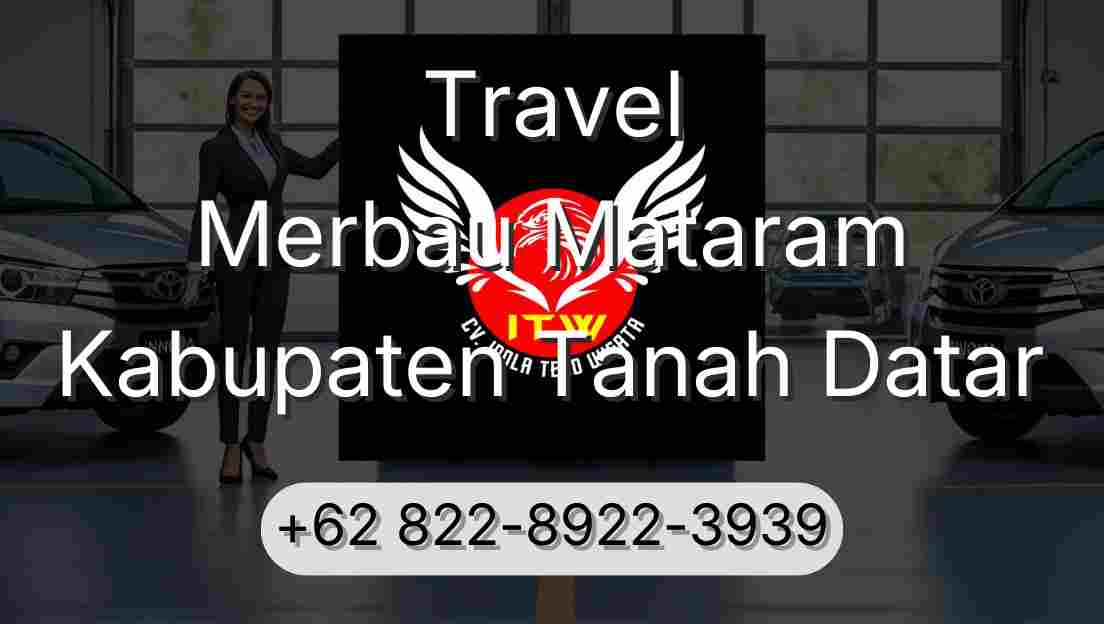 Travel Merbau Mataram Kabupaten Tanah Datar
