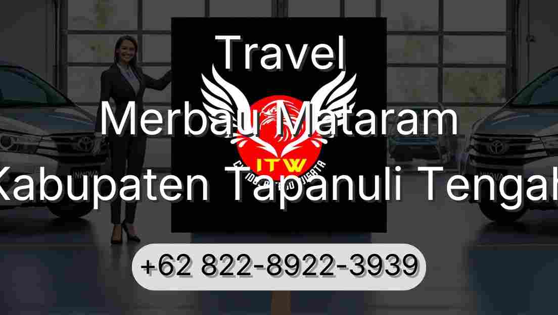 Travel Merbau Mataram Kabupaten Tapanuli Tengah