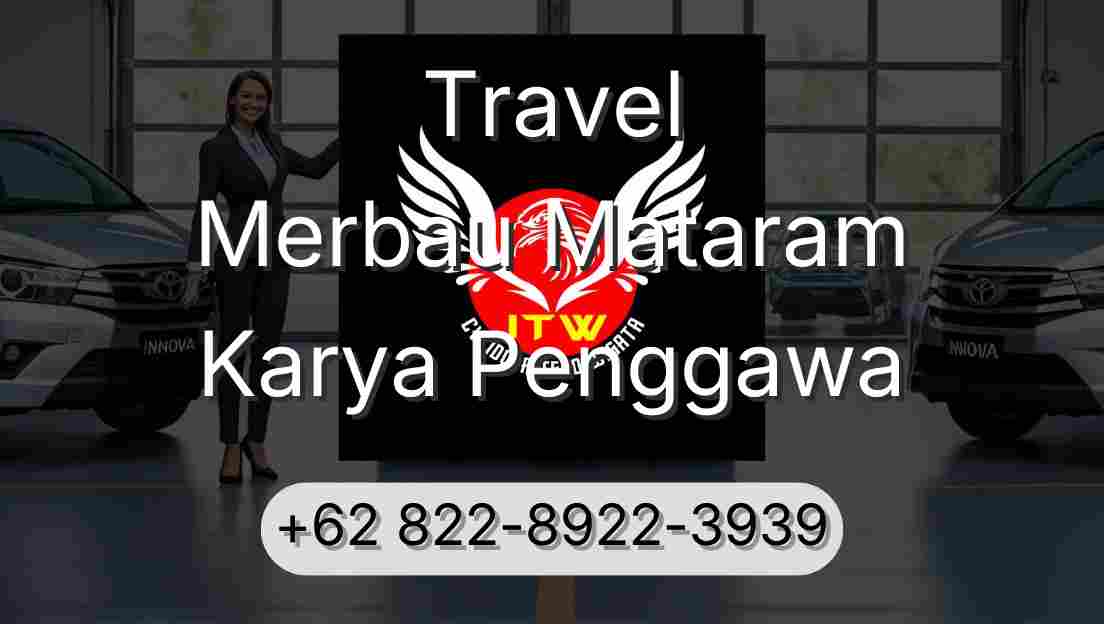 Travel Merbau Mataram Karya Penggawa