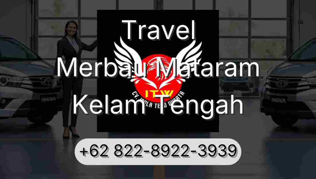 Travel Merbau Mataram Kelam Tengah