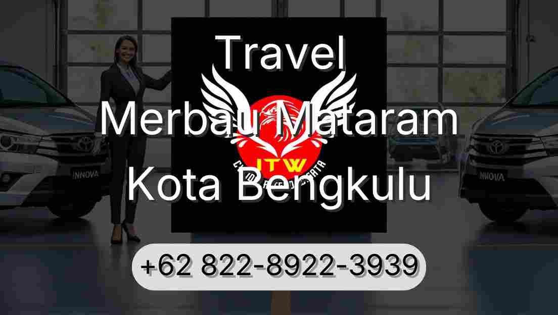Travel Merbau Mataram Kota Bengkulu