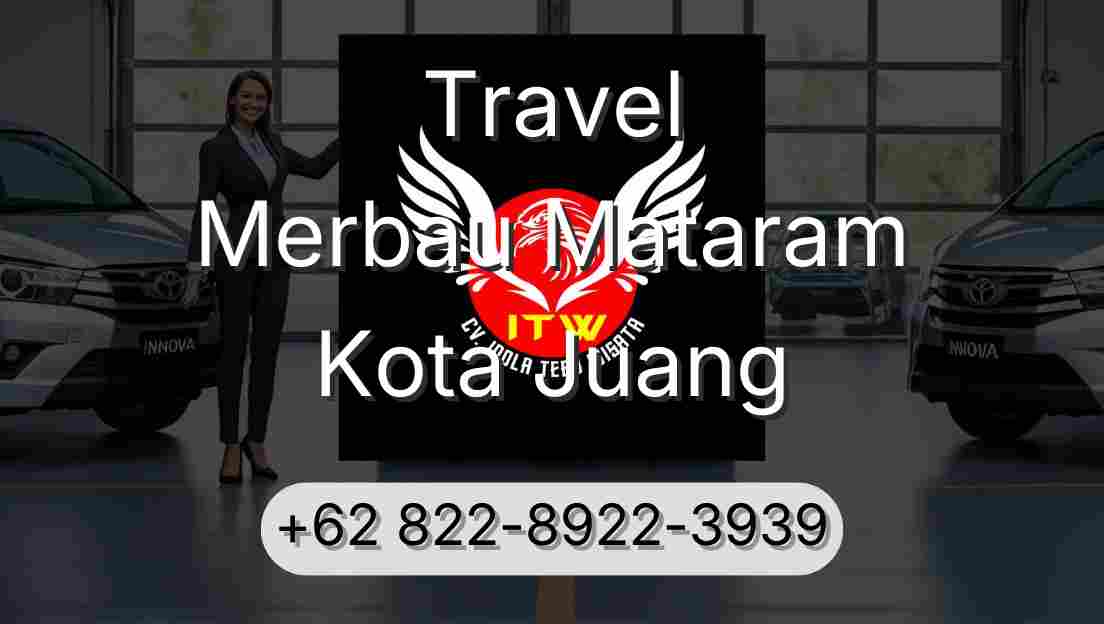 Travel Merbau Mataram Kota Juang