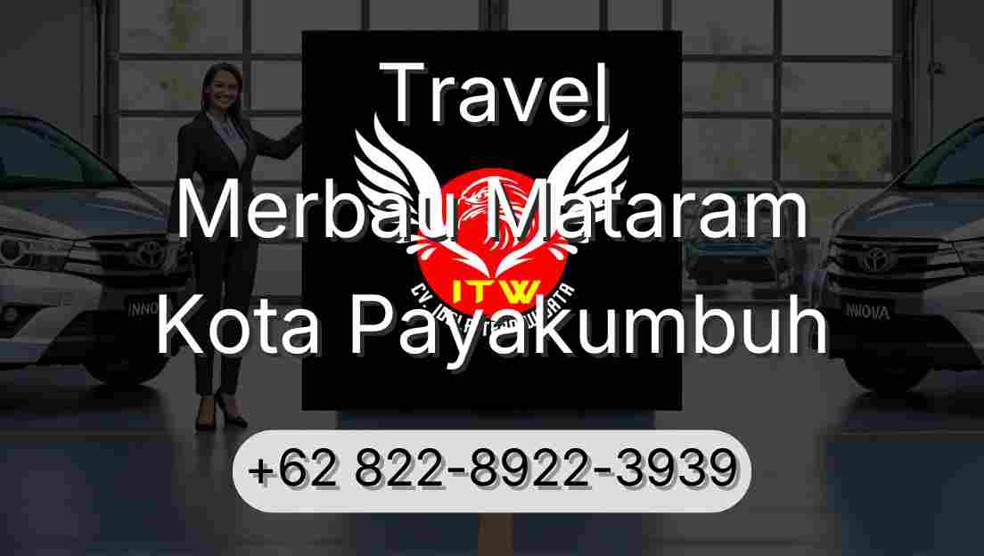 Travel Merbau Mataram Kota Payakumbuh