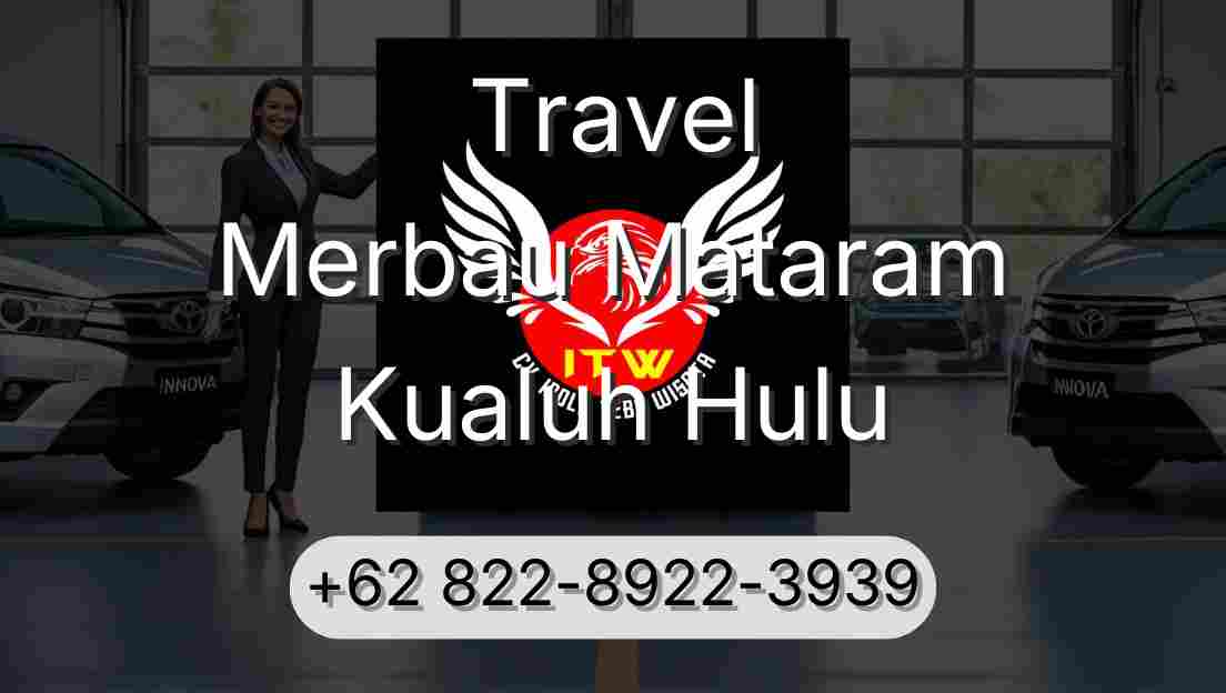 Travel Merbau Mataram Kualuh Hulu