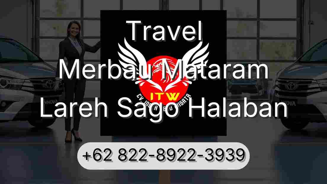 Travel Merbau Mataram Lareh Sago Halaban