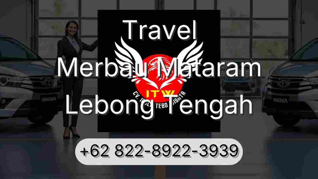 Travel Merbau Mataram Lebong Tengah