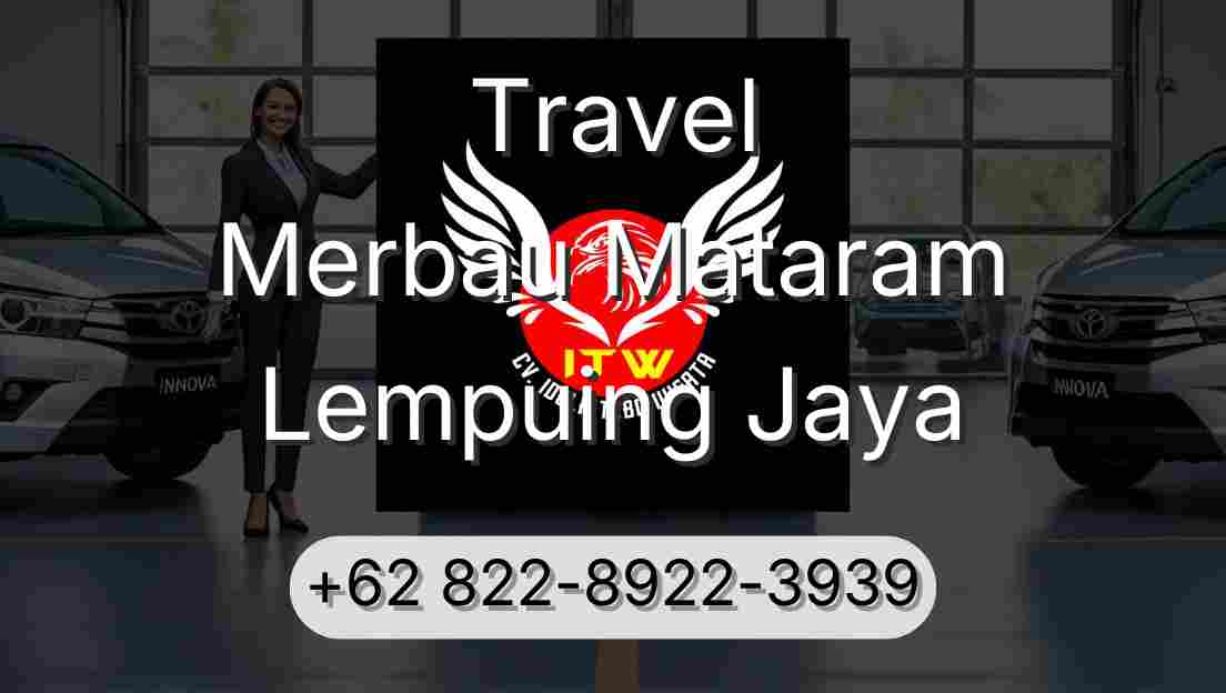 Travel Merbau Mataram Lempuing Jaya