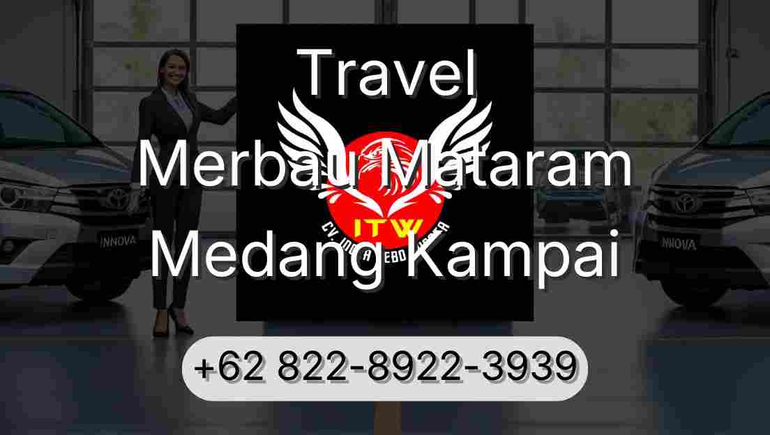 Travel Merbau Mataram Medang Kampai