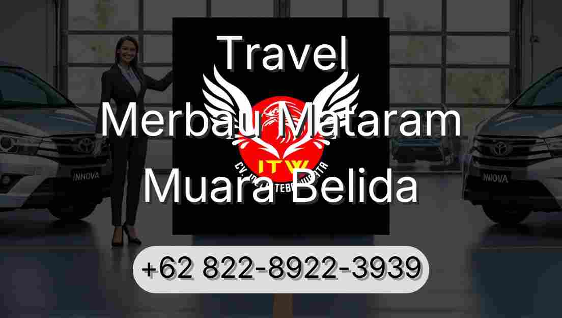 Travel Merbau Mataram Muara Belida