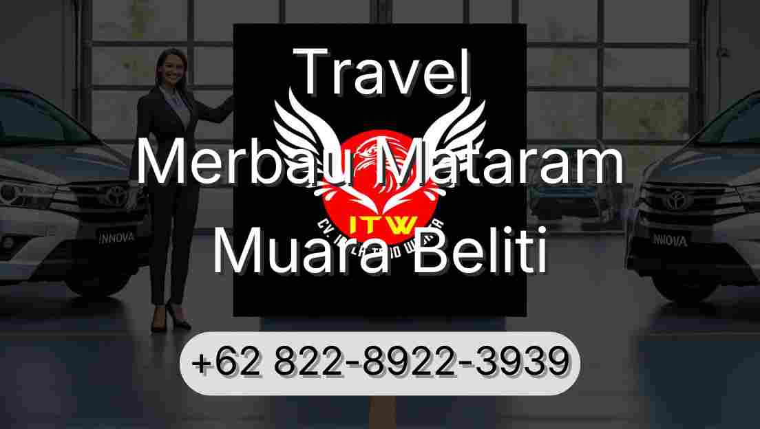 Travel Merbau Mataram Muara Beliti