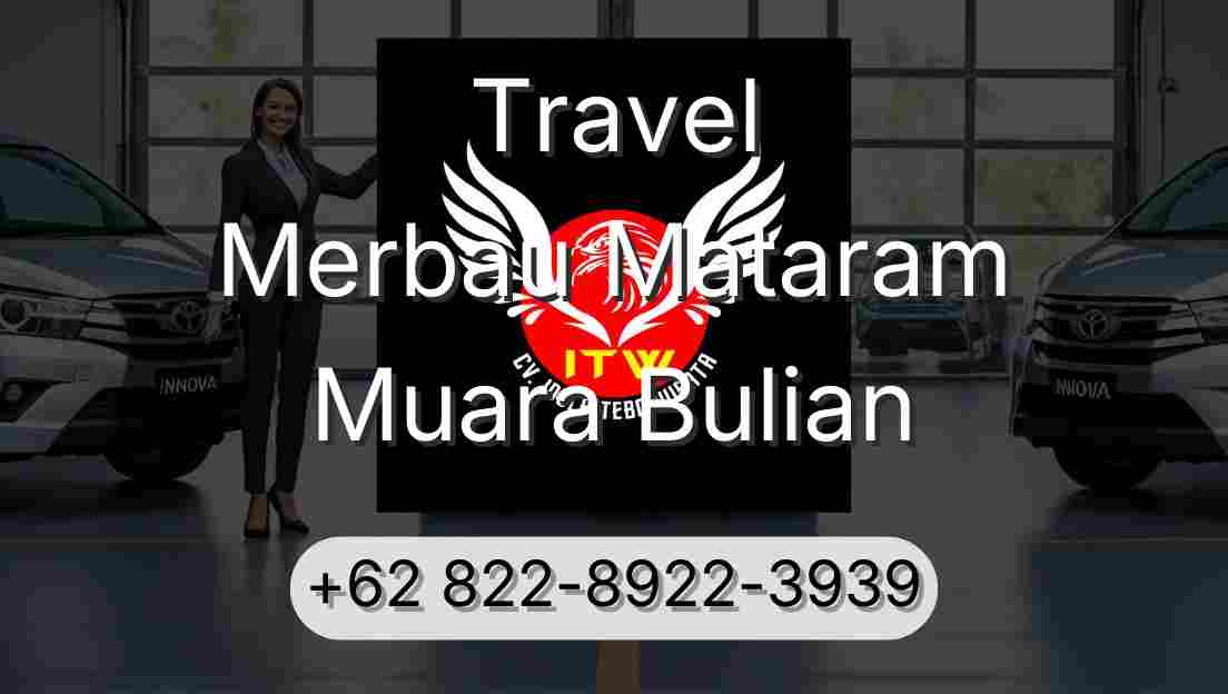 Travel Merbau Mataram Muara Bulian