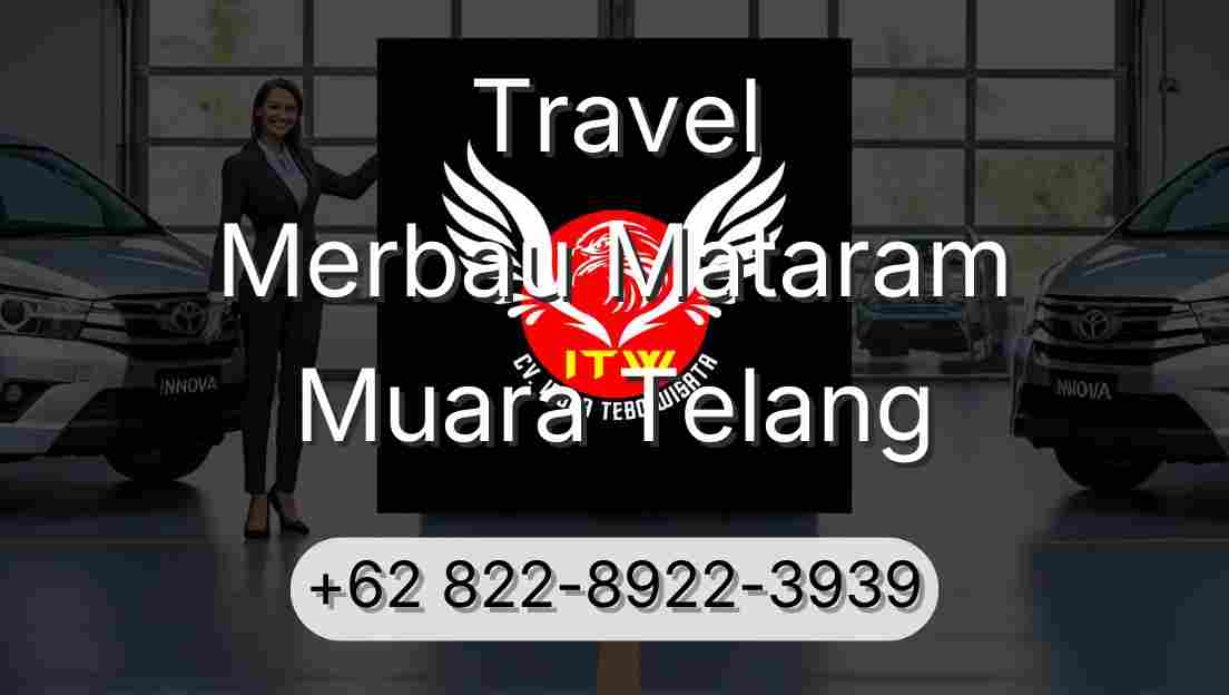 Travel Merbau Mataram Muara Telang