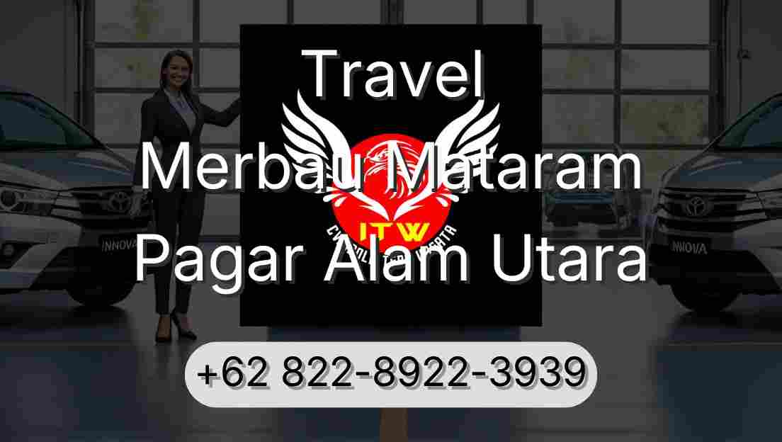 Travel Merbau Mataram Pagar Alam Utara