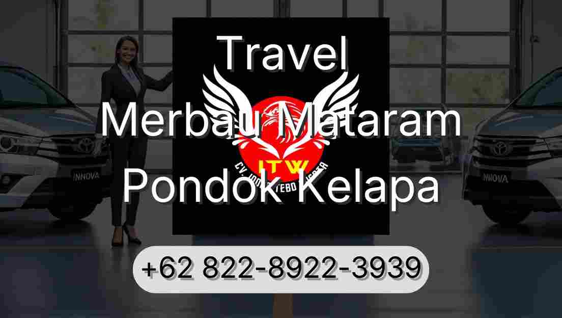 Travel Merbau Mataram Pondok Kelapa