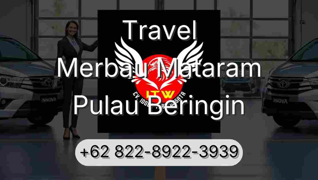 Travel Merbau Mataram Pulau Beringin