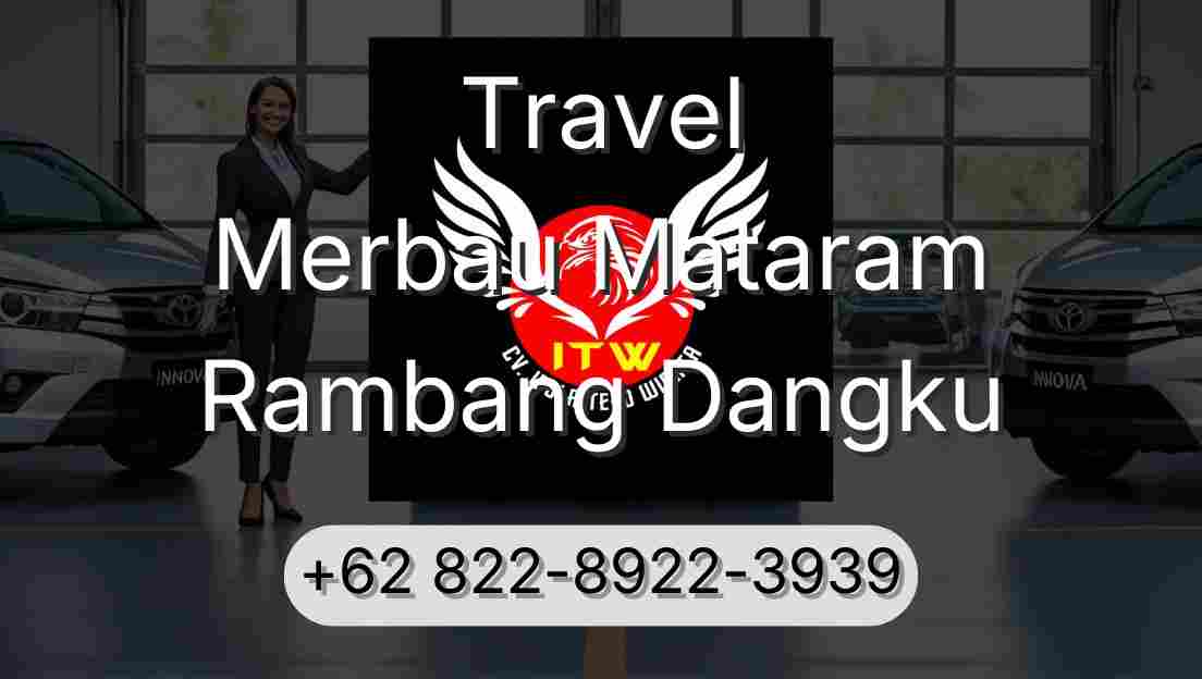 Travel Merbau Mataram Rambang Dangku