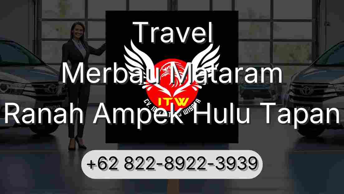 Travel Merbau Mataram Ranah Ampek Hulu Tapan