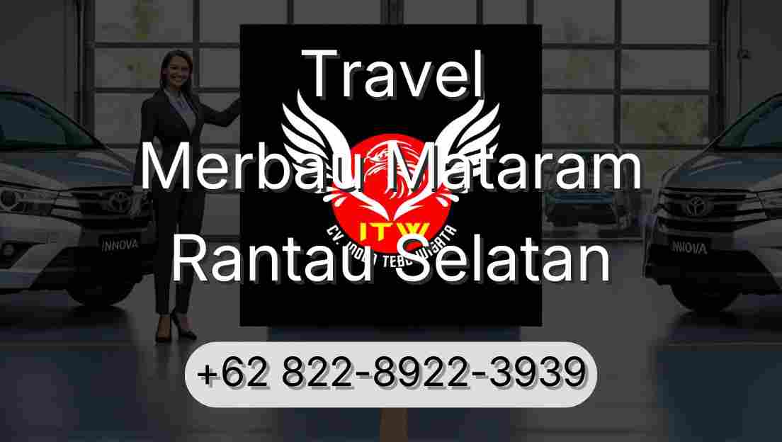 Travel Merbau Mataram Rantau Selatan