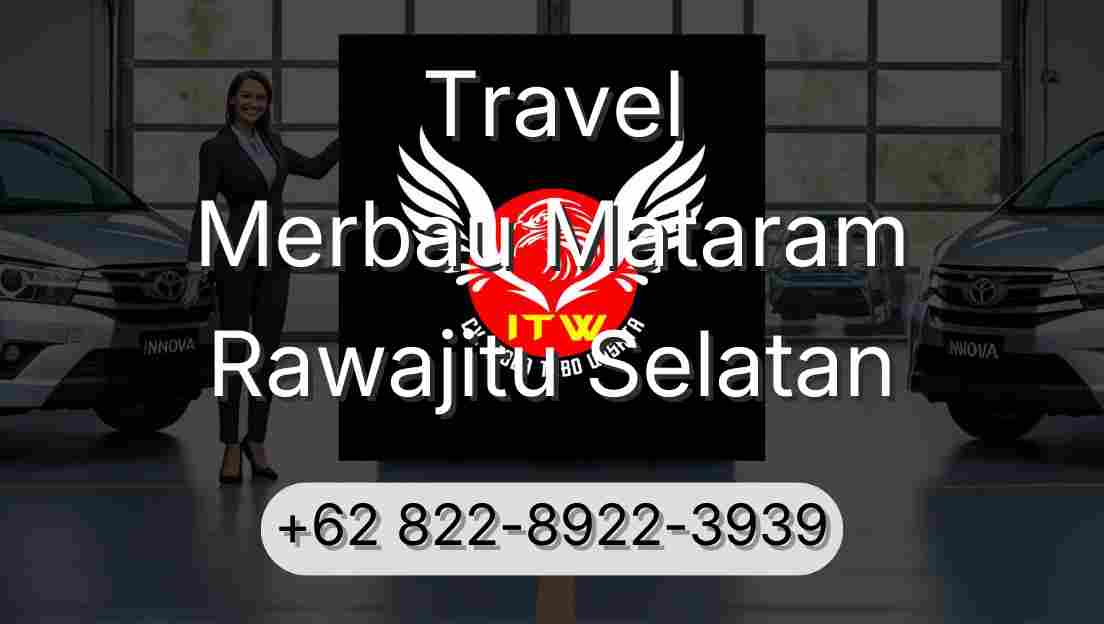 Travel Merbau Mataram Rawajitu Selatan