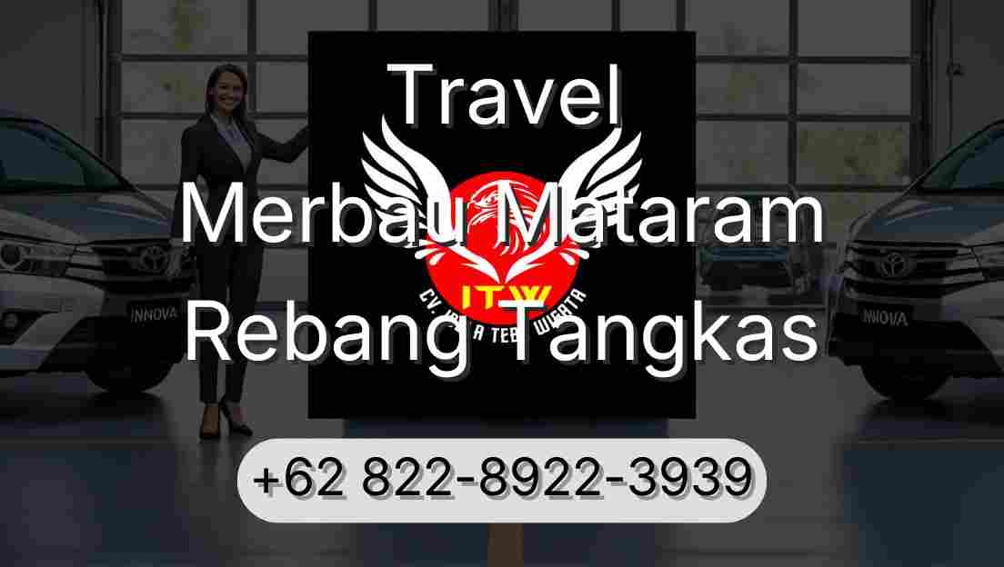Travel Merbau Mataram Rebang Tangkas