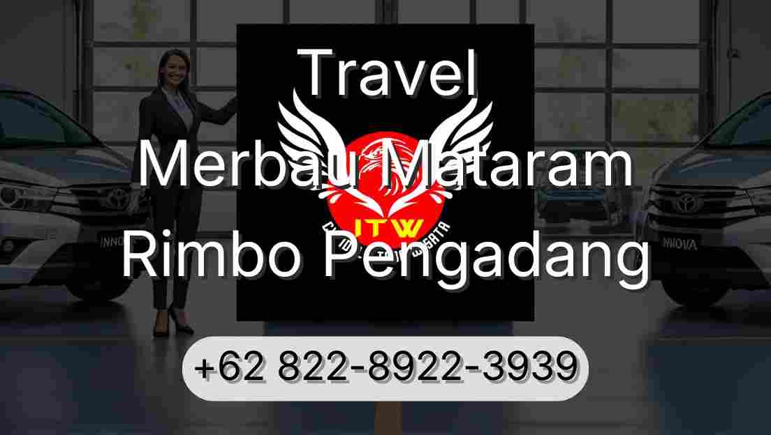 Travel Merbau Mataram Rimbo Pengadang