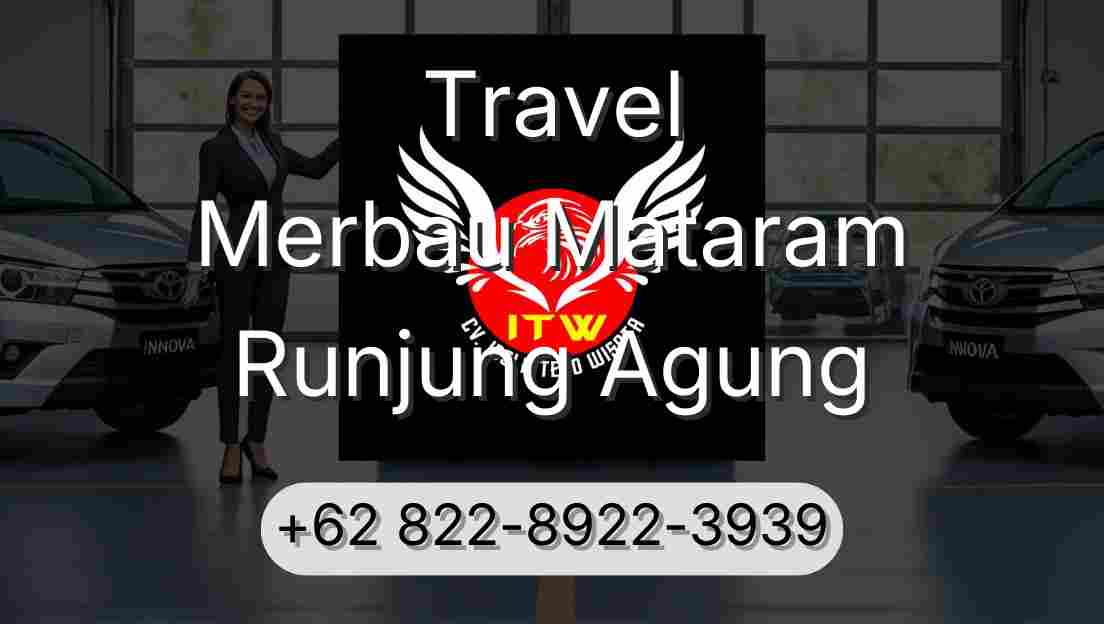 Travel Merbau Mataram Runjung Agung