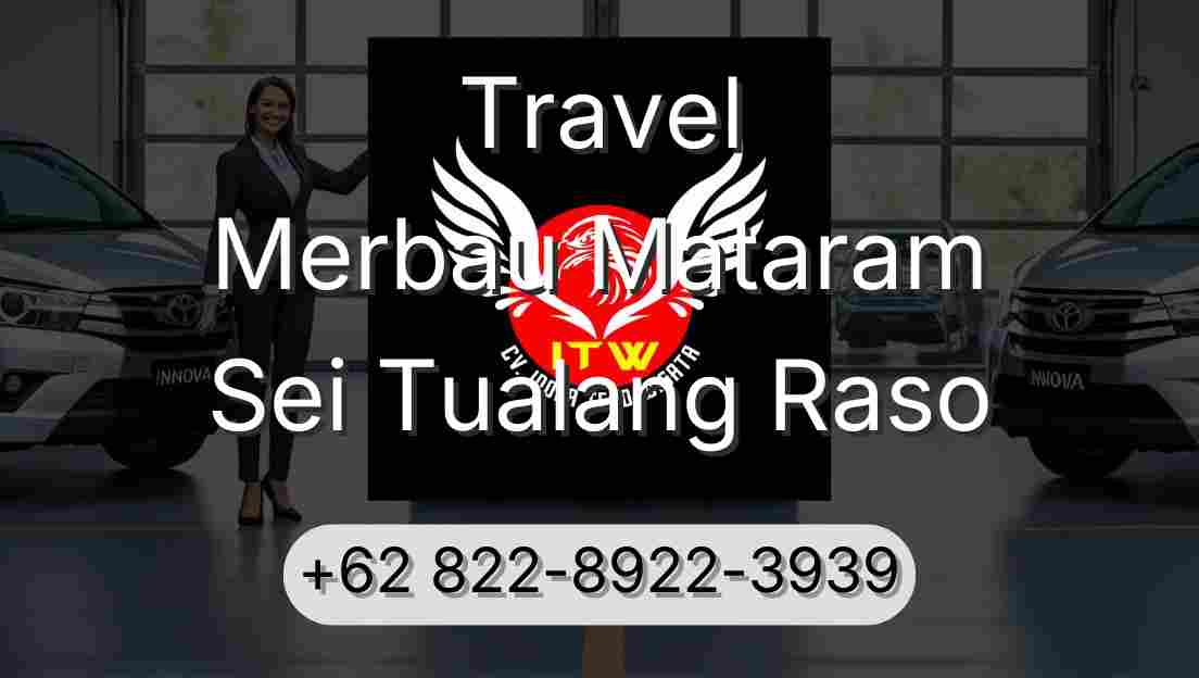 Travel Merbau Mataram Sei Tualang Raso