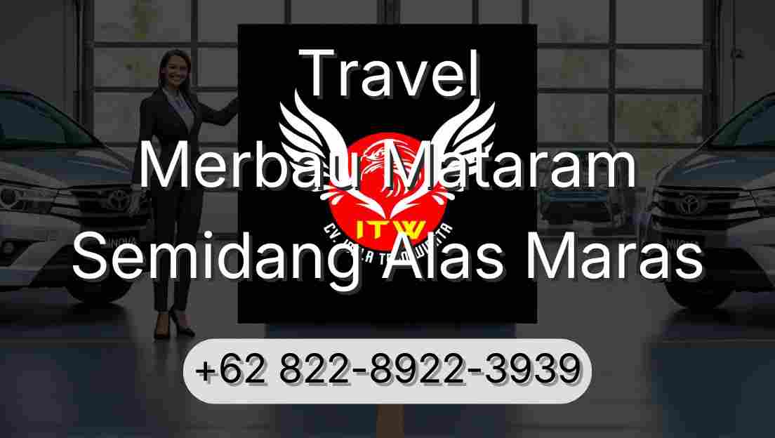 Travel Merbau Mataram Semidang Alas Maras