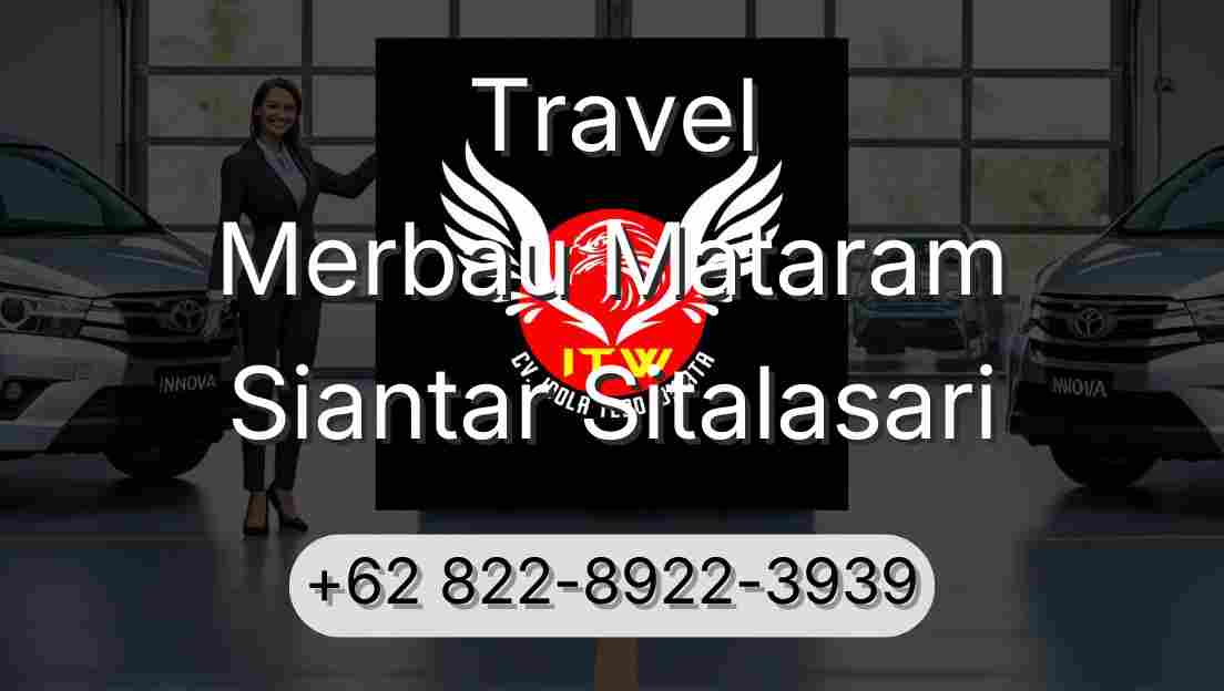 Travel Merbau Mataram Siantar Sitalasari