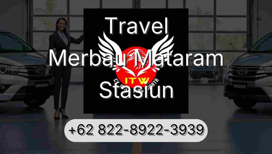 Travel Merbau Mataram Stasiun