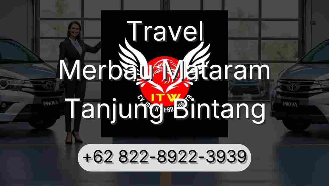 Travel Merbau Mataram Tanjung Bintang