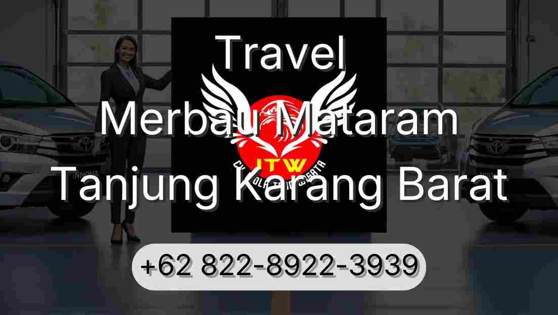 Travel Merbau Mataram Tanjung Karang Barat