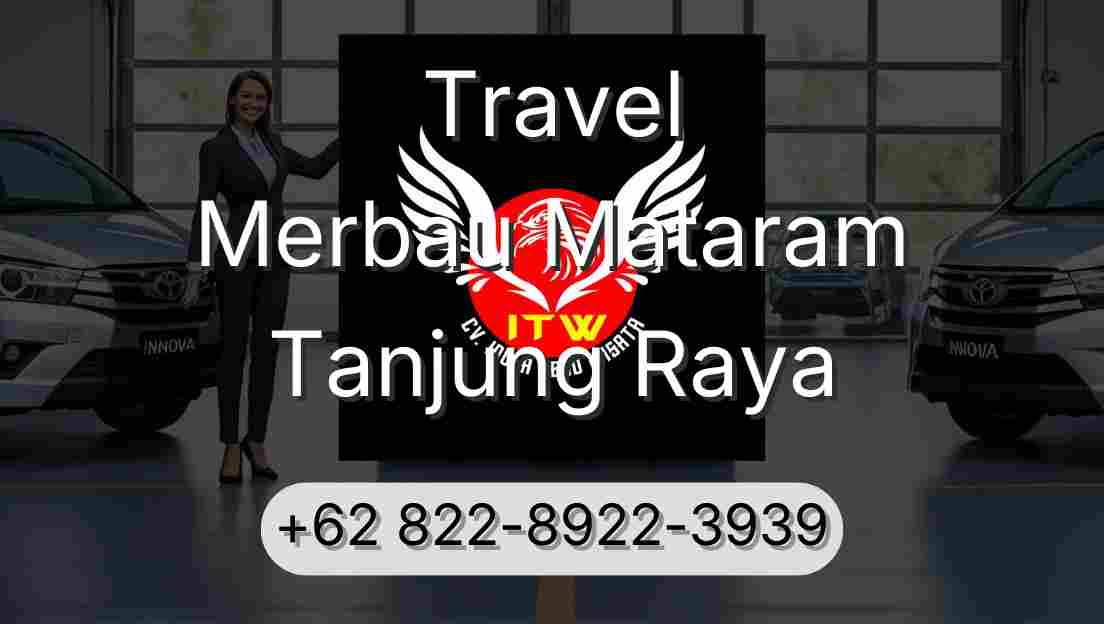 Travel Merbau Mataram Tanjung Raya