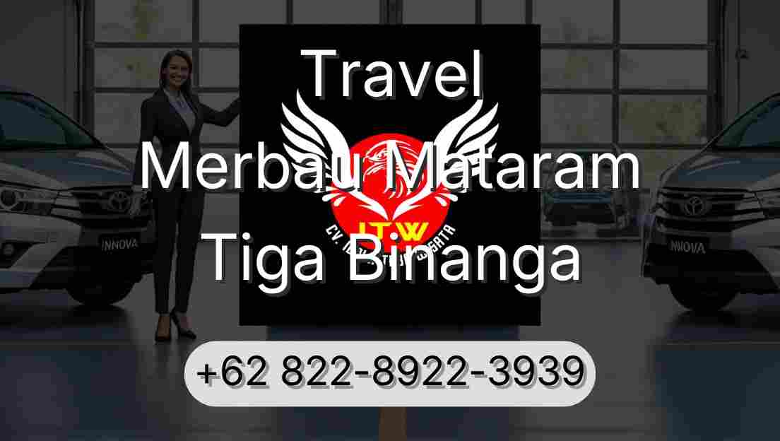 Travel Merbau Mataram Tiga Binanga