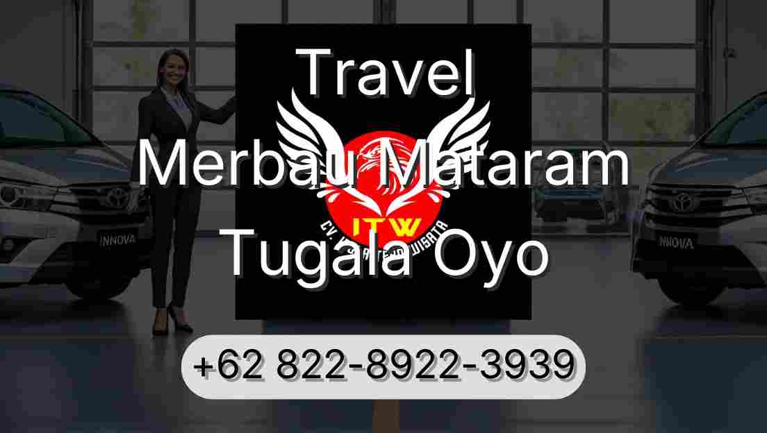 Travel Merbau Mataram Tugala Oyo