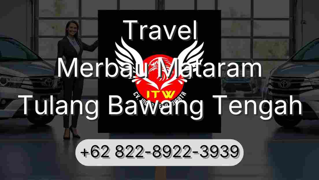 Travel Merbau Mataram Tulang Bawang Tengah