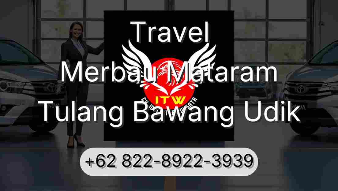 Travel Merbau Mataram Tulang Bawang Udik