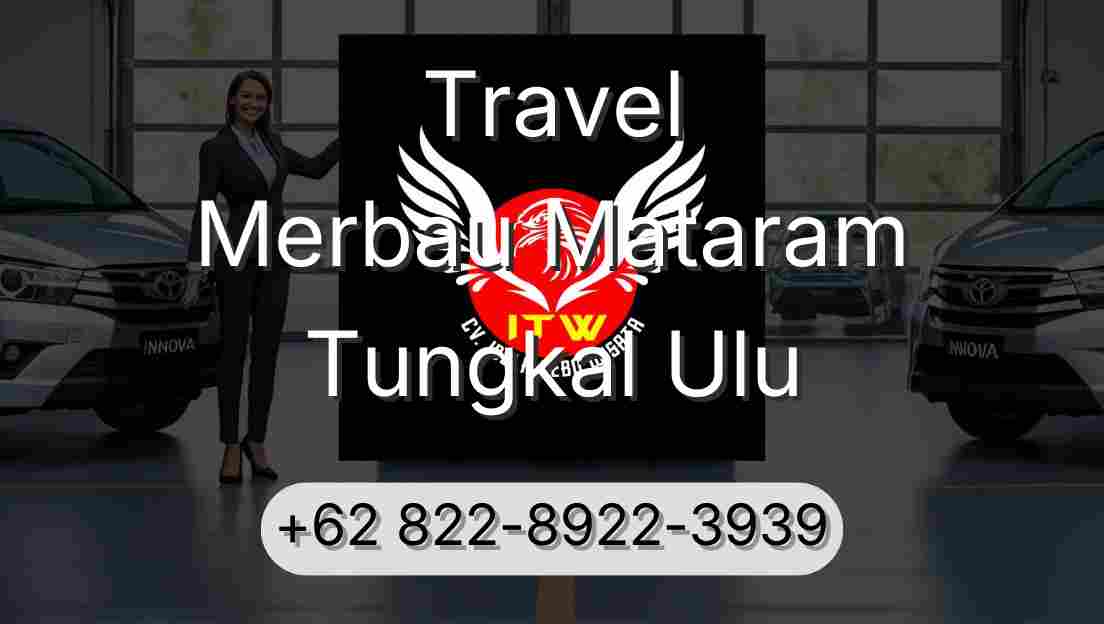 Travel Merbau Mataram Tungkal Ulu