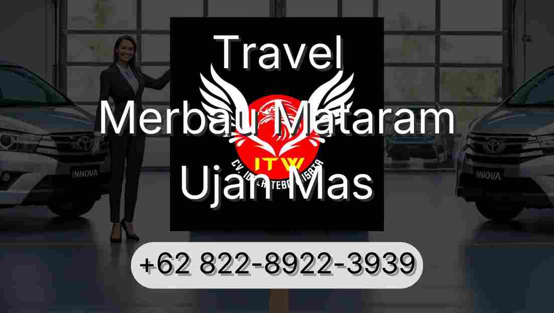 Travel Merbau Mataram Ujan Mas