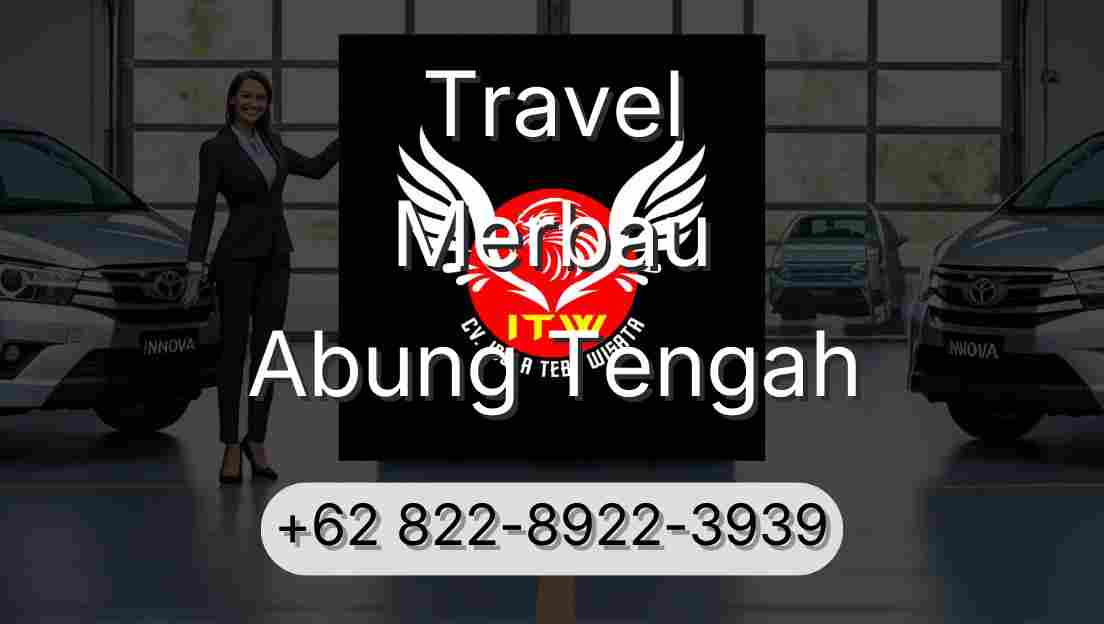 Travel Merbau Abung Tengah