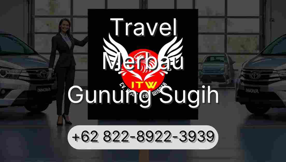 Travel Merbau Gunung Sugih