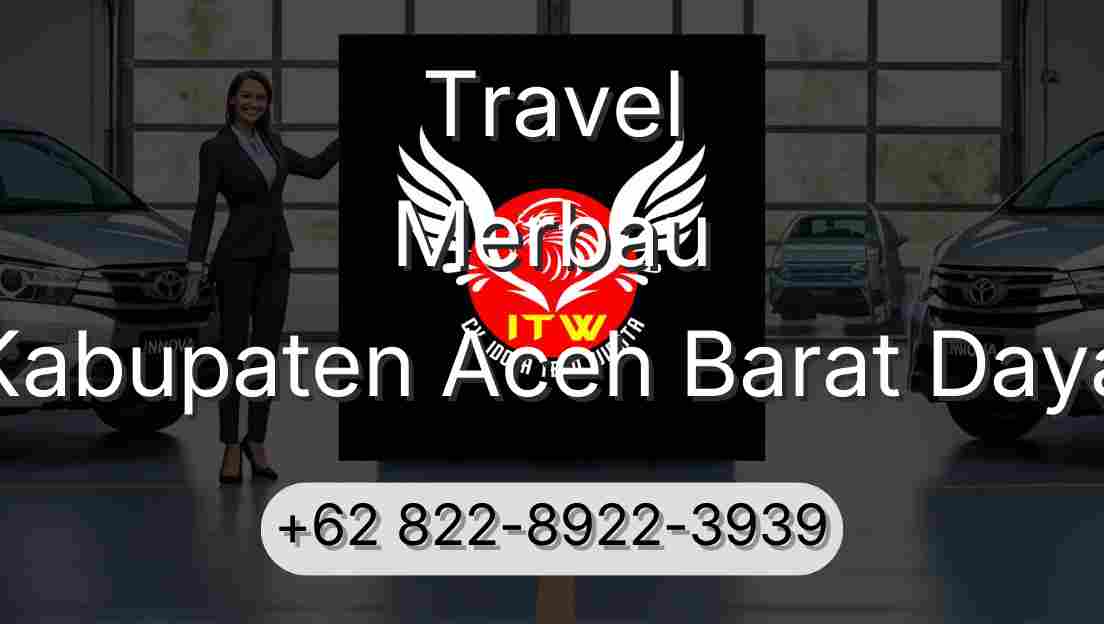Travel Merbau Kabupaten Aceh Barat Daya