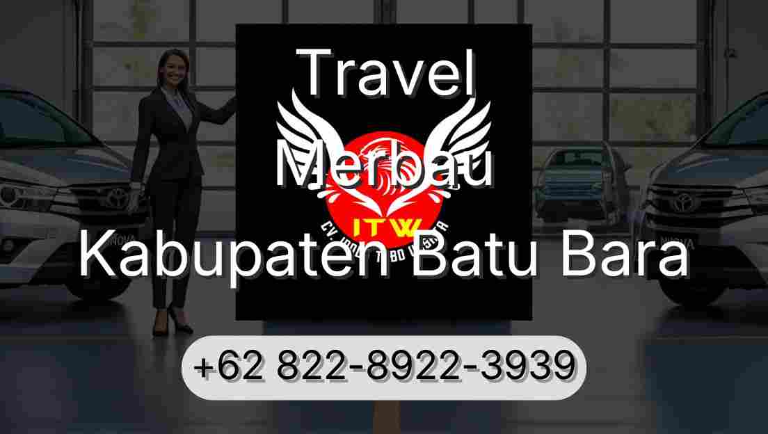 Travel Merbau Kabupaten Batu Bara