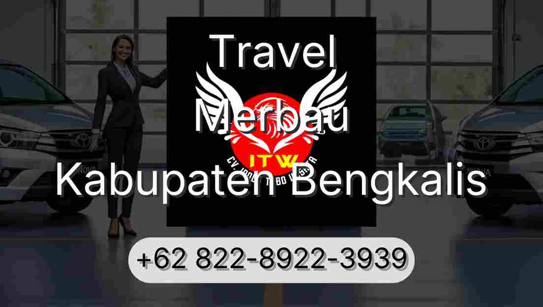 Travel Merbau Kabupaten Bengkalis