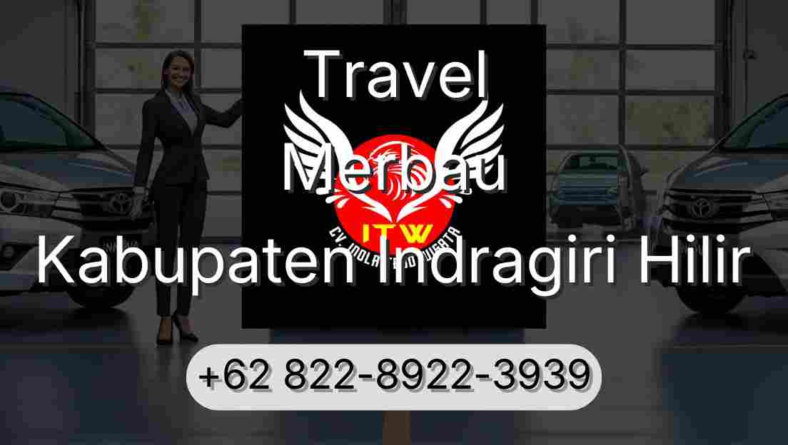 Travel Merbau Kabupaten Indragiri Hilir