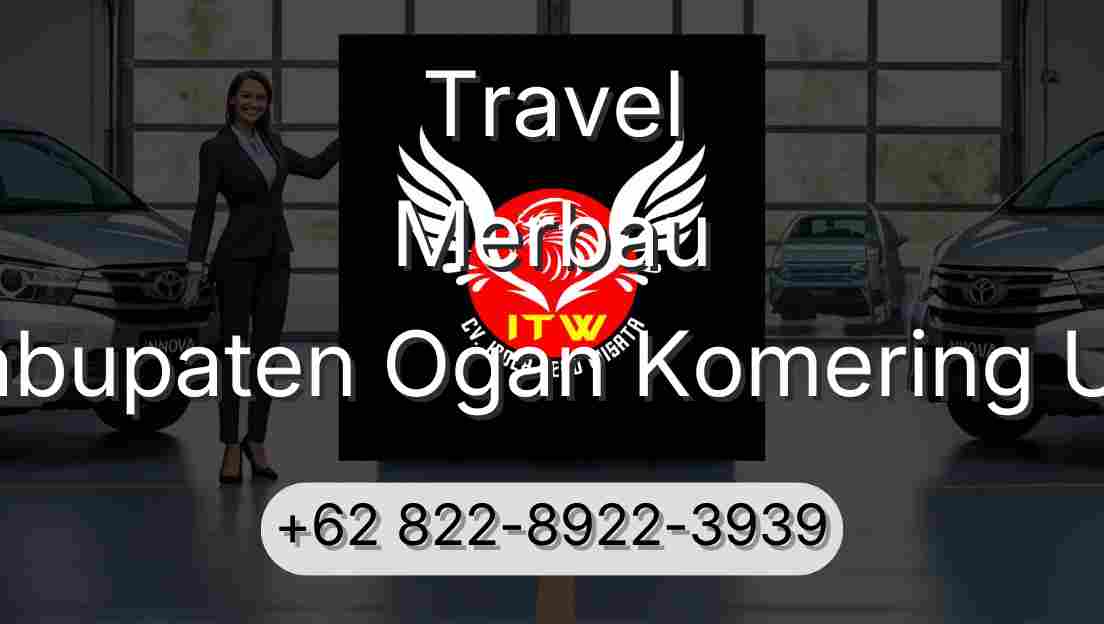 Travel Merbau Kabupaten Ogan Komering Ulu