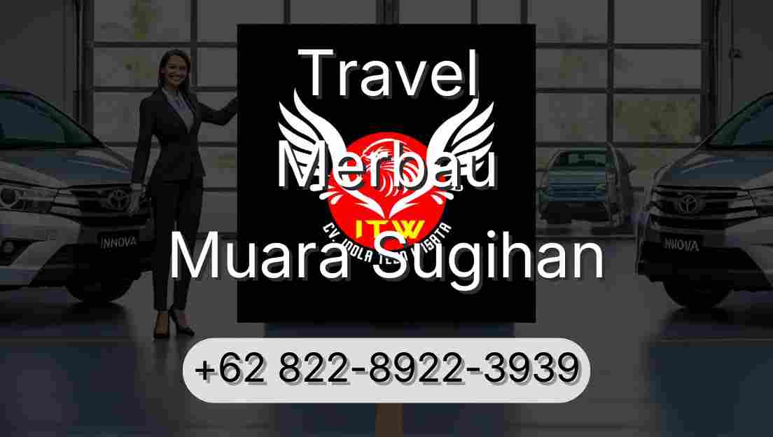 Travel Merbau Muara Sugihan