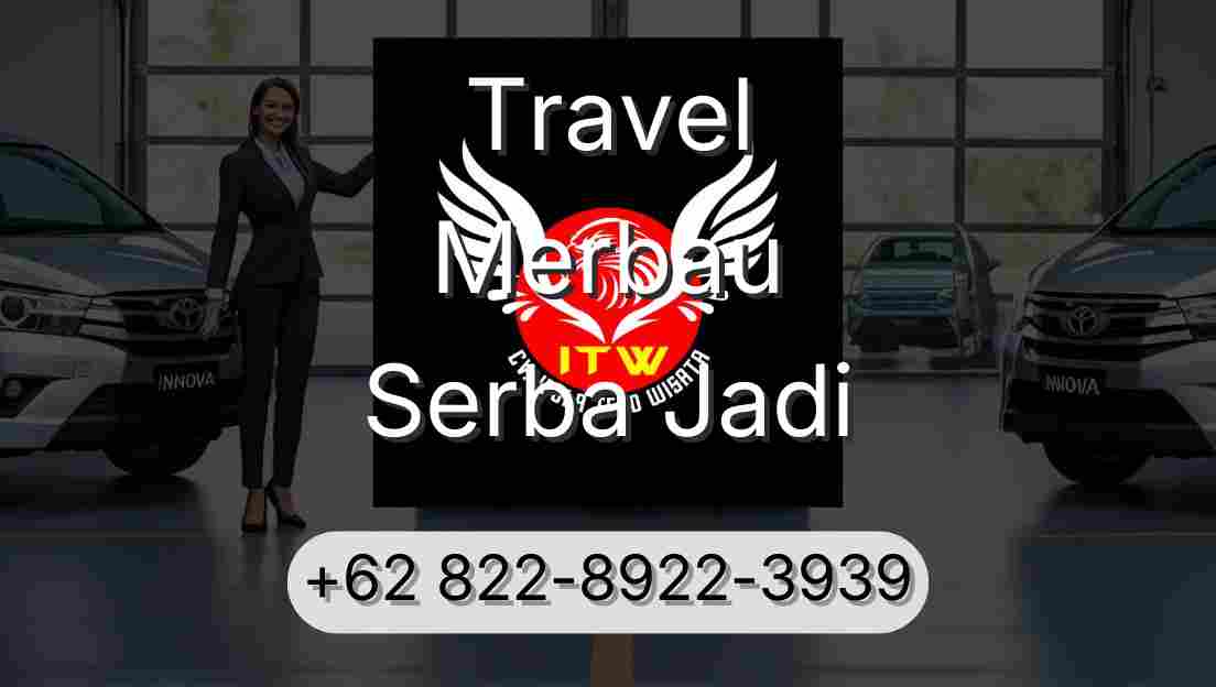 Travel Merbau Serba Jadi