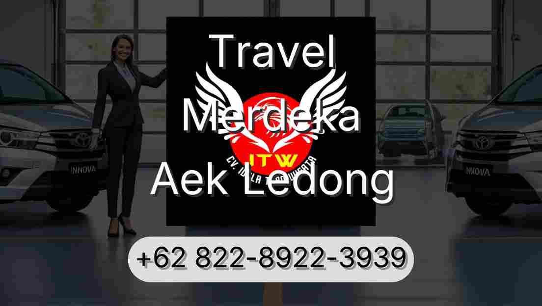Travel Merdeka Aek Ledong