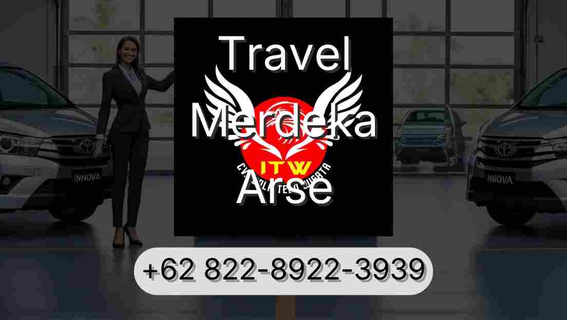 Travel Merdeka Arse